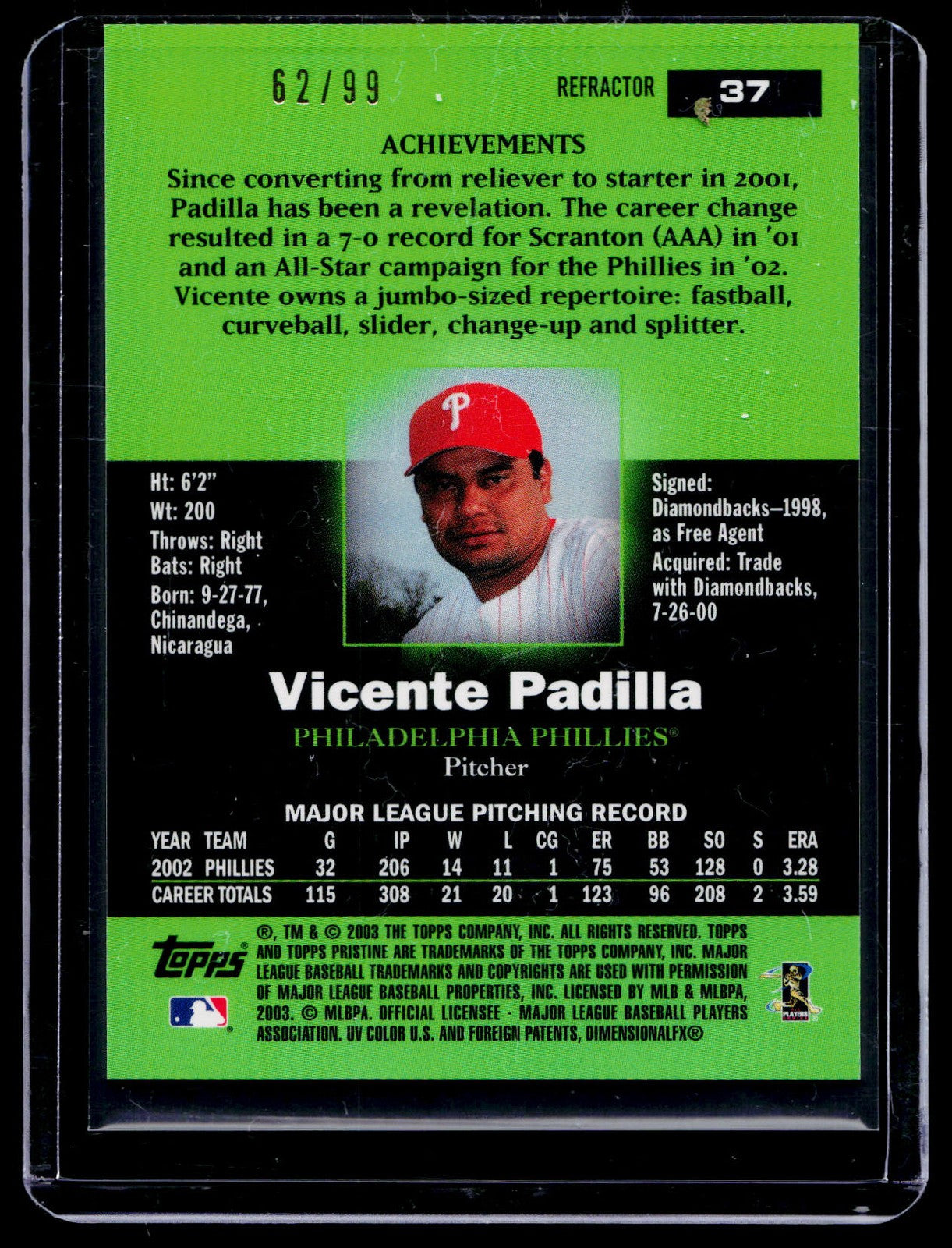 2003 Topps Pristine #37 Vicente Padilla Refractors #/99