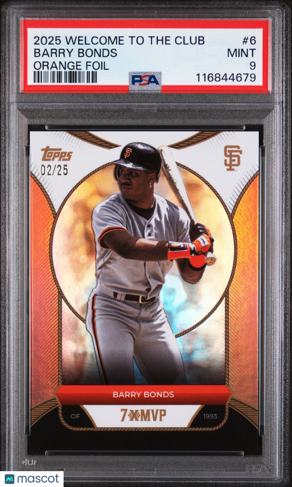 2025 Topps Welcome To The Club 3X MVP Barry Bonds #6 Orange Foil /25 PSA 9